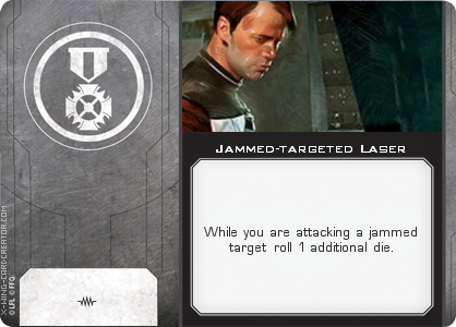 https://x-wing-cardcreator.com/img/published/Jammed-targeted Laser_an0n2.0_0.png